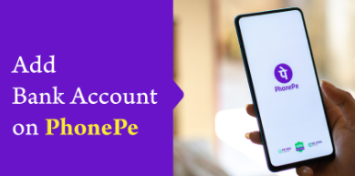 How to Add New Bank Account in PhonePe
