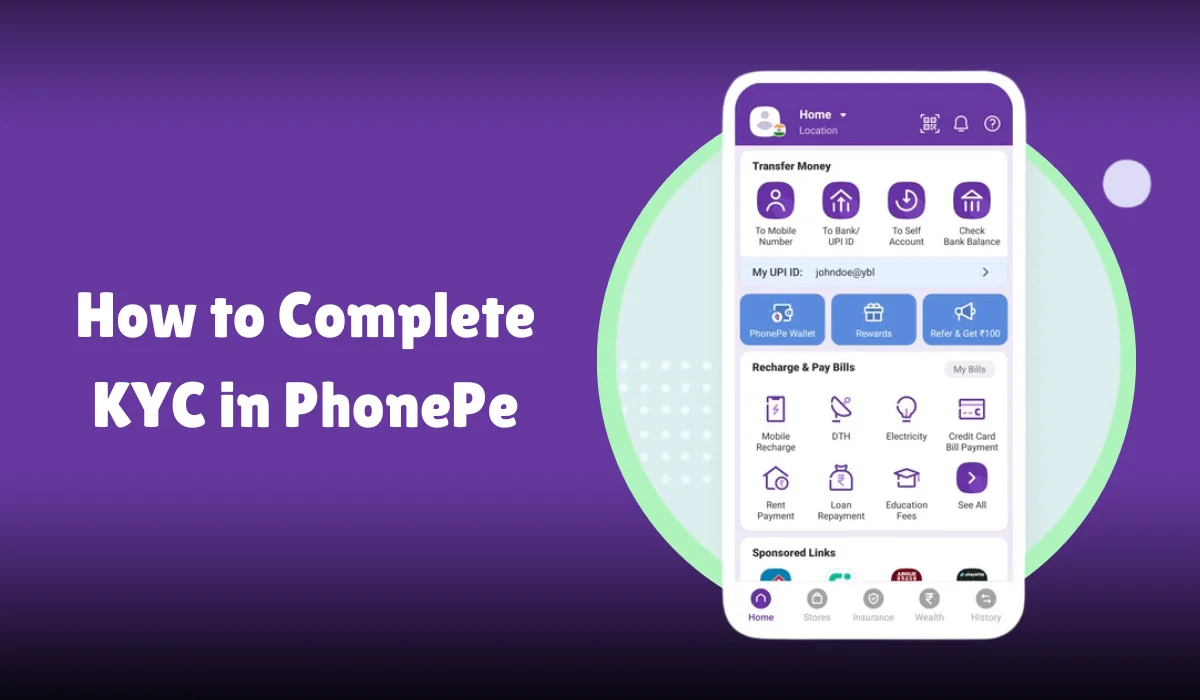 How to Complete KYC in PhonePe