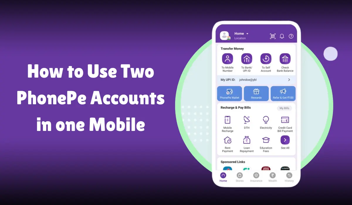 How to Use Two PhonePe Accounts in one Mobile