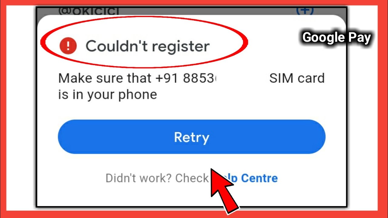 Couldnt Register Google Pay