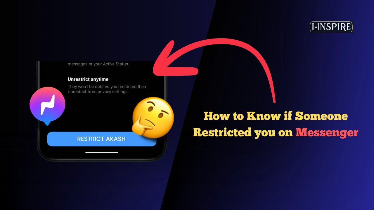 How to Know if Someone Restricted you on Messenger