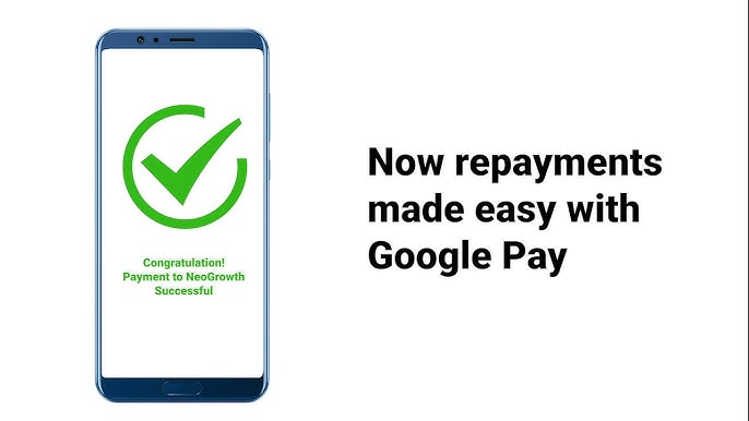 google pay repayment loans