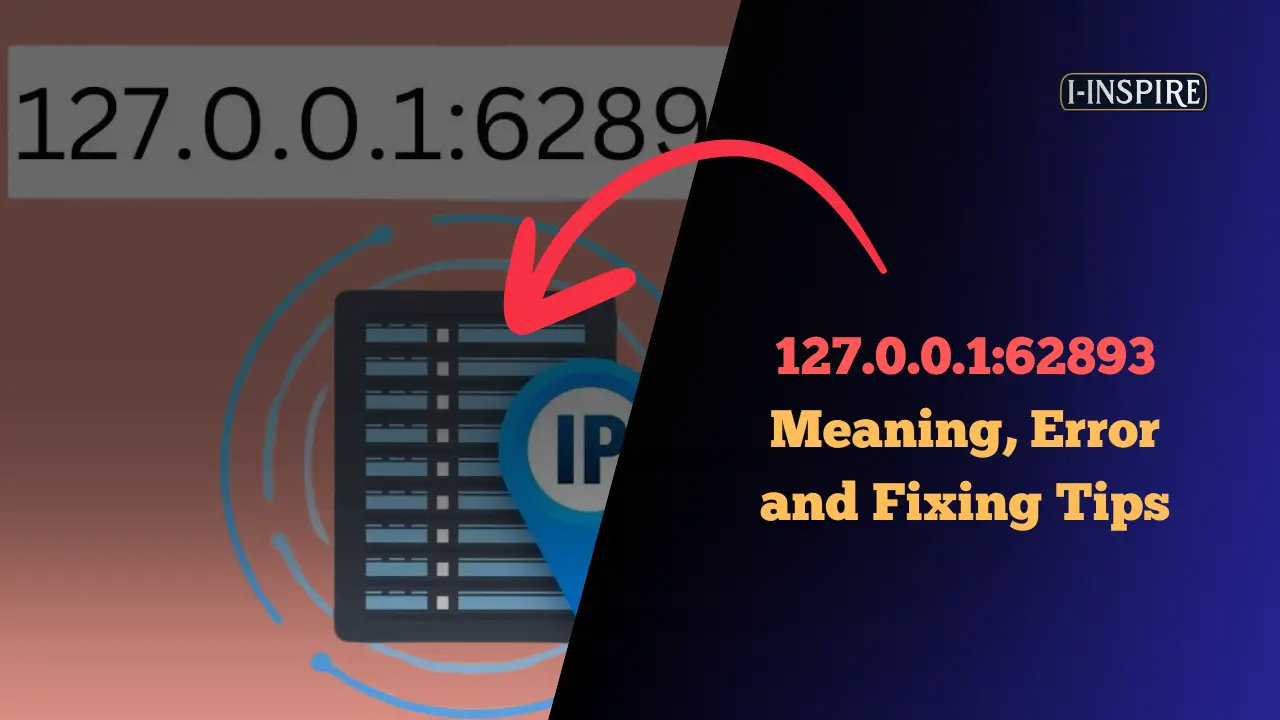 127.0.0.162893 Meaning, Error and Fixing Tips