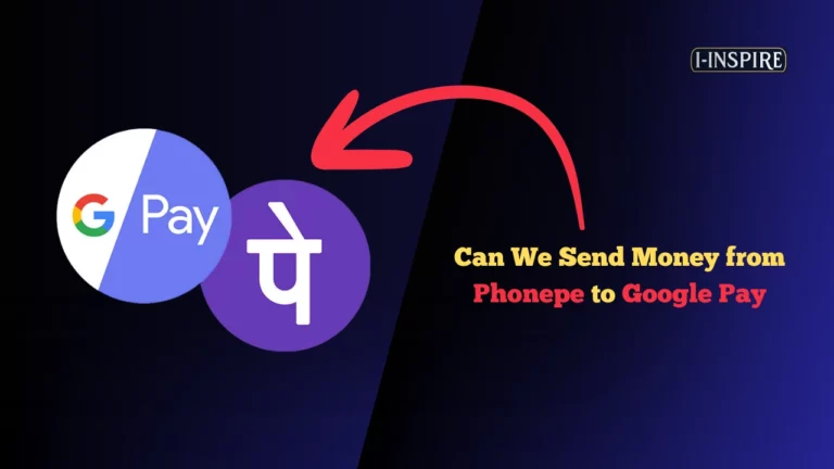 Can We Send Money from Phonepe to Google Pay