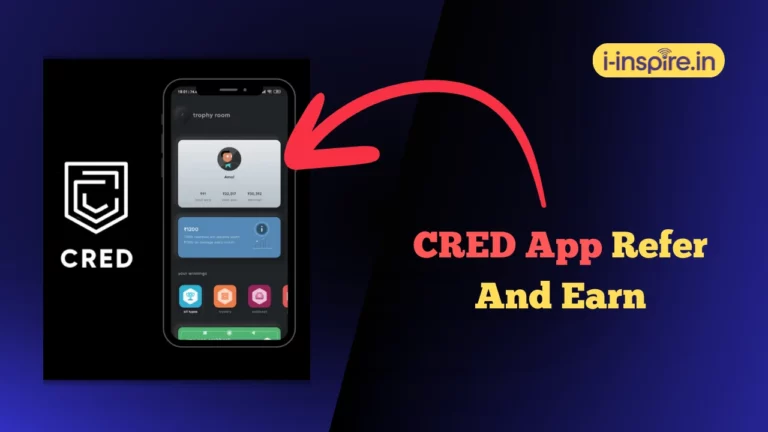 CRED App Refer And Earn: Cashback Rewards